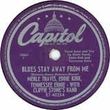 Blues Stay Away From Me