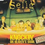 Knockin’ on Heaven’s Door (radio version)