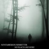 I Think I'm Gonna Like It Here