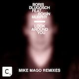 Look Around You (Mike Mago Radio Edit)