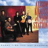 Every Time You Say Goodbye