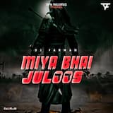 Miya Bhai Juloosh