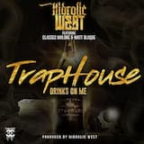 Trap House : Drinks On Me