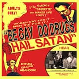 Be Gay, Do Drugs, Hail Satan