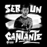 Ser un cantante
