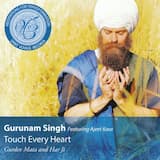 Touch Every Heart: Gurdev Mata