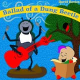 Ballad of a Dung Beetle