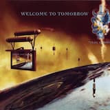 Welcome to Tomorrow (Are You Ready?)