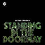 Standing in the Doorway