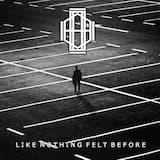 Like Nothing Felt Before