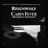 Cabin Fever (Garage Recording)