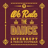 We Rule the Dance