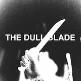 The Dull Blade