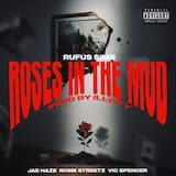 Roses In The Mud