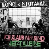 Ich glaub wir sind jetzt alleine