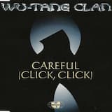 Careful (Click, Click) (explicit version)