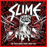 Slime on 45 - Medley: Wir wollen keine ... Instrumental / A.C.A.B. / Legal Illegal Scheißegal / Gerechtigkeit / Alle gegen alle / Religion / Alptraum / Störtebeker / Sie wollen wieder schießen (dürfen) / Wir geben nicht nach / Schweineherbst / Deutschland