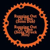 Running Out of Time (Sons dub)