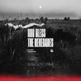 God Bless the Renegades