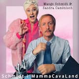 Schmidt i MammaCavaLand