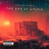 The End Of Utopia