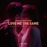 Love Me the Same (extended)
