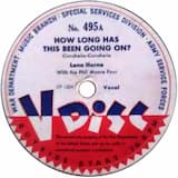 How Long Has This Been Going On?