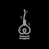 Worthless•No Purpose