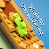 When No One's Listening