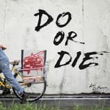 Do or Die