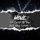 Move (Get Out Of My Way)
