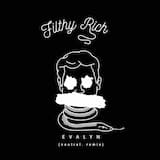 Filthy Rich (Neutral. remix)