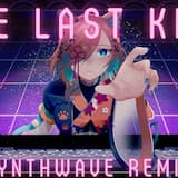 One Last Kiss (synthwave remix)