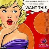 Want This (Radio Edit)