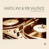 Let Me Be (Karol XVII & MB Valence E-dub)