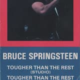 Tougher Than the Rest