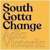 South Gotta Change