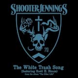 The White Trash Song