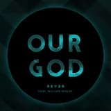 Our God (Reyer Remix)