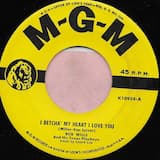 I Betcha' My Heart I Love You