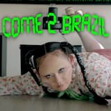 Come 2 Brazil
