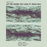 Let Me Show You Love