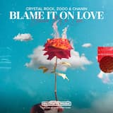 Blame It on Love
