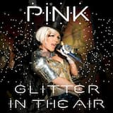 Glitter in the Air (live)