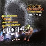 Killing Time (Paul Oakenfold remix)