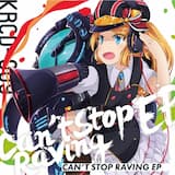 Can't Stop Raving (Original mix)