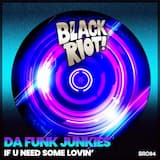 If U Need Some Lovin’