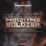 Prototypes Soldier - Nagazaki FCKDP Remix