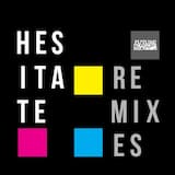 Hesitate (Tuff Culture remix)