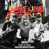 Crash The Party (Bassline Breaker Remix)
